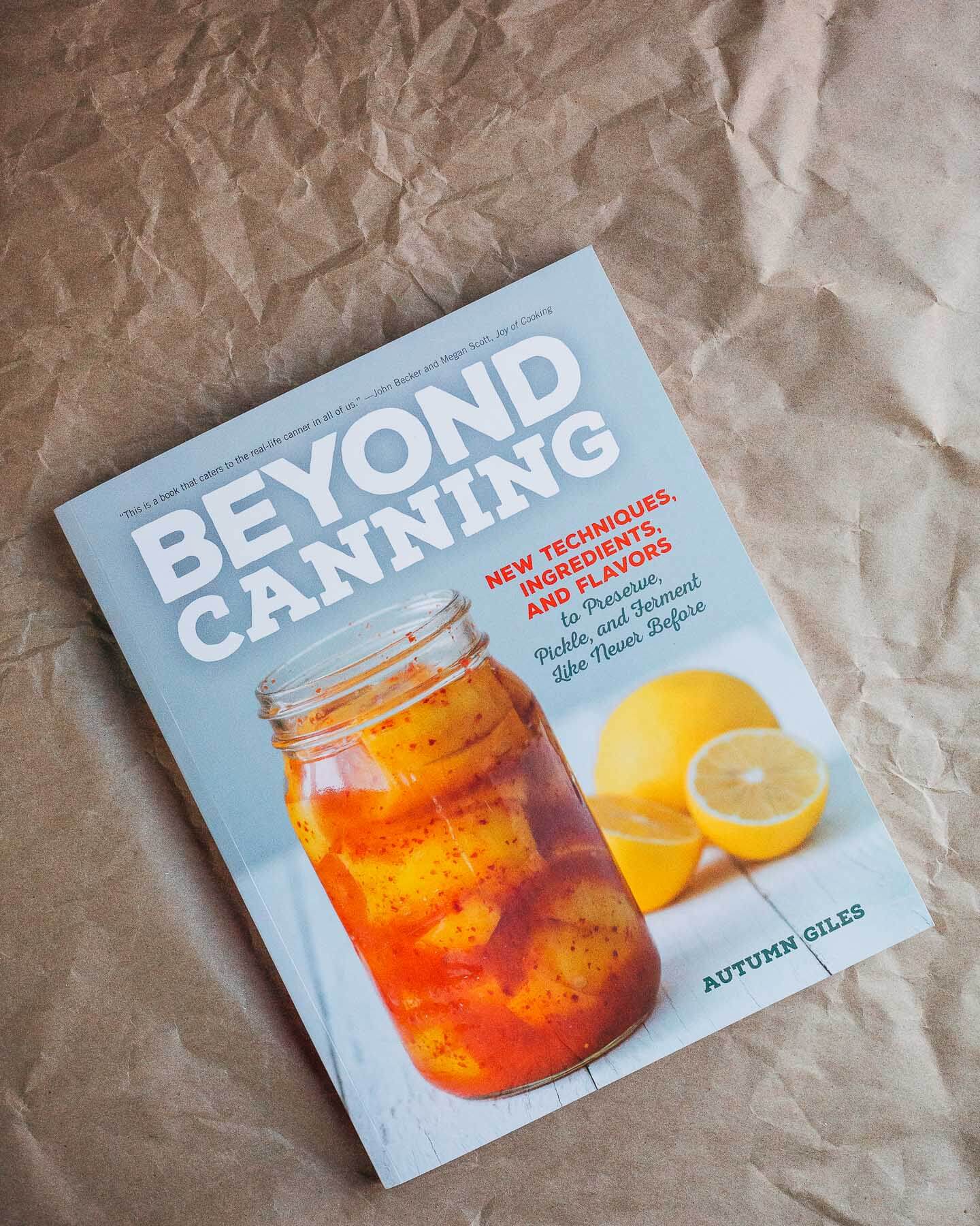 beyond canning by autumn giles